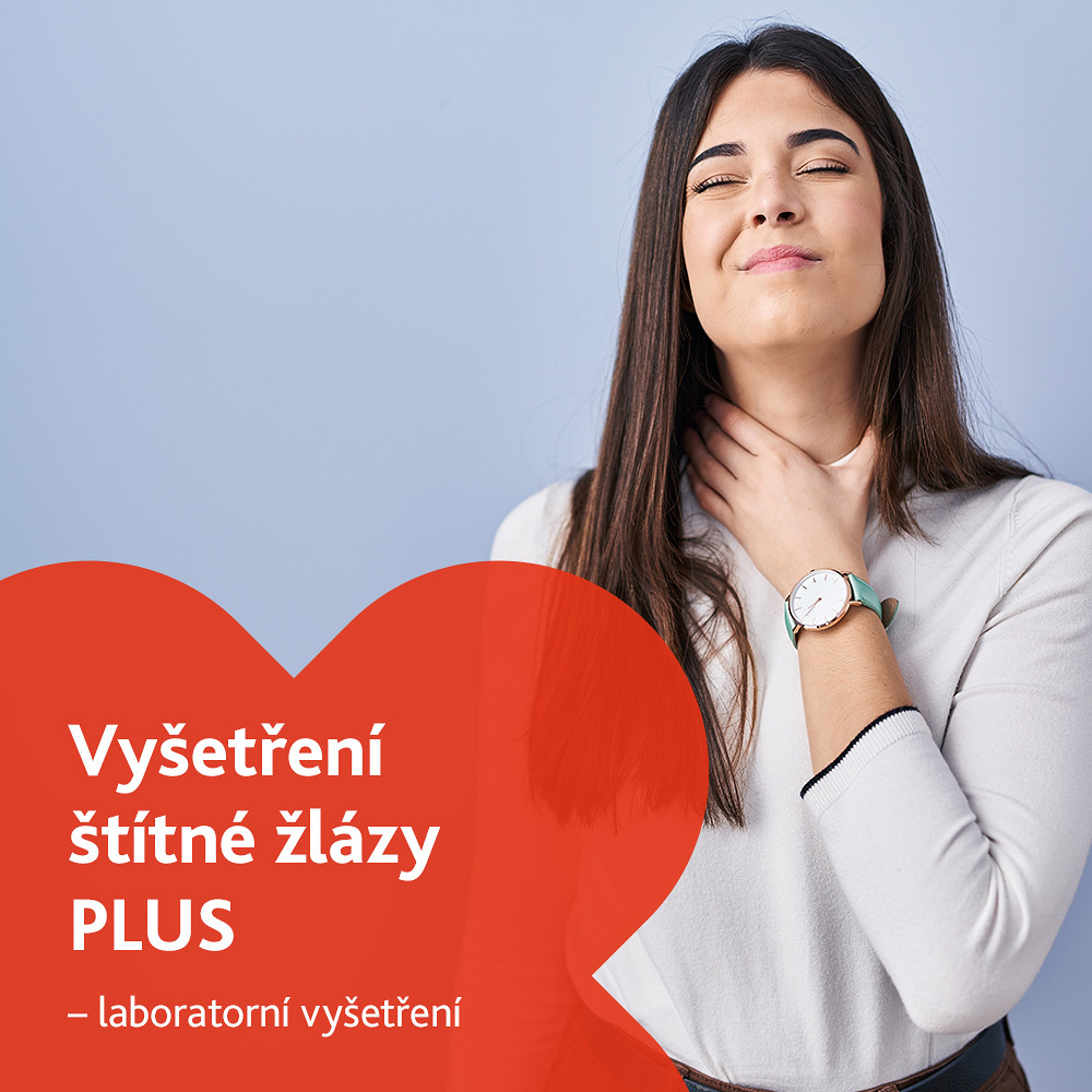 Vyšetření štítné žlázy PLUS - laboratorní vyšetření